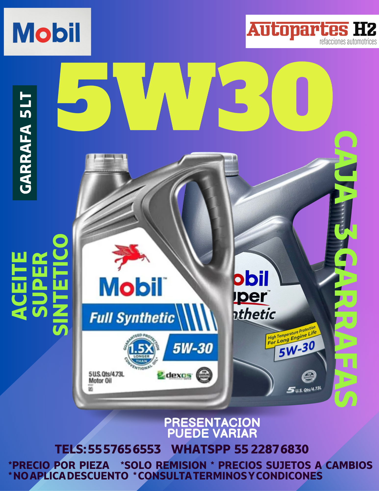 MOBIL ACEITE SUPER SINTETICO 5W30